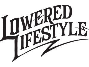 Lowered Lifestyle